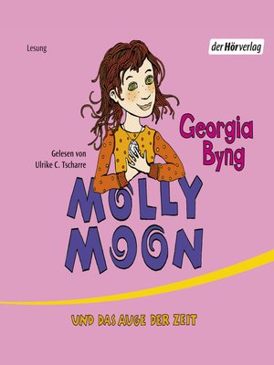cover image of Molly Moon und das Auge der Zeit